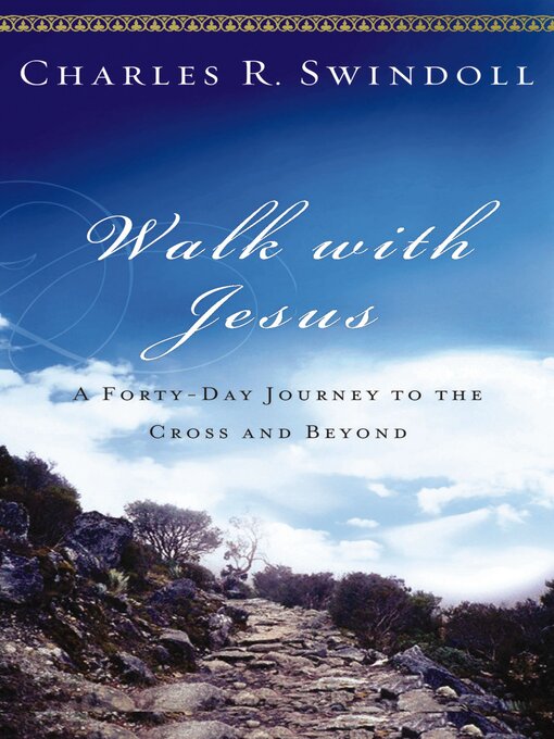 Title details for Walk with Jesus by Charles R. Swindoll - Wait list